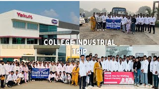 First College industrial trip  Yakult Danone India Pvt Ltd [upl. by Etteve]