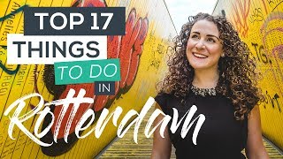 Top 17 Things to do in Rotterdam Netherlands [upl. by Adniralc]