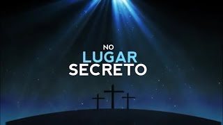 Lugar Secreto  Gabriela Rocha  Vídeo gospel para WhatsApp [upl. by Ydnim]