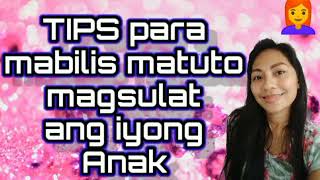 TUTORIAL MGA TIPS PARA MABILIS MATUTO ANG IYONG ANAK MAGSULAT [upl. by Nerte737]