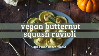 🍂 Cozy Up with Delicious Vegan Butternut Squash Ravioli  Quick amp Easy 🌱 [upl. by Ardelle]