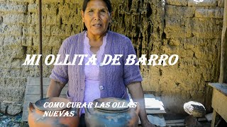 Como curar las Ollas de Barro [upl. by Josephina]