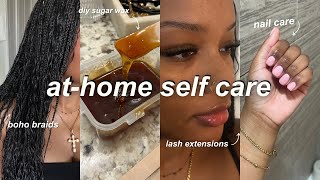 AT HOME SELF MAINTENANCE ROUTINE  diy boho box braids sugar wax gel manicure lashes amp more [upl. by Issor]