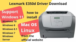 Lexmark E350d Driver Download and Setup Windows 11 Windows 10 [upl. by Grounds]