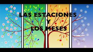 The MONTHS and SEASONS in SPANISH ESTACIONES Y MESES 🌒 🌓 🌔 PRONUNCIATION [upl. by Fenner]