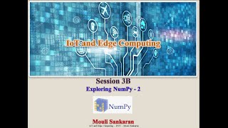 Ses3B Exploring NumPy  2 [upl. by Ephrayim]