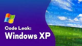 Windows XP Source Code Leaked [upl. by Tnattirb]