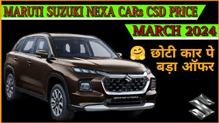 Maruti Suzuki NEXA Cars CSD price March 2024  Fronx  Baleno  Grand Vitara CSD Price  CSD Cars [upl. by Asir]