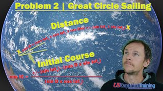 Great Circle Sailing  Problem 2  Distance amp Initial Course [upl. by Sacha296]