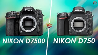 Nikon D7500 vs Nikon D750  Comparison [upl. by Ettenna]