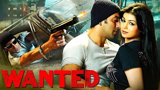 WANTED  Salman Khans Blockbuster Action Full Movie  Ayesha Takia Mahesh Manjrekar Vinod Khanna [upl. by Allerbag101]