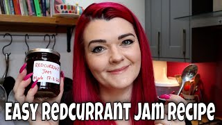 How To Make REDCURRANT JAM  Easy Recipe ONLY 3 ingredients  MoggyBoxCraft [upl. by Geerts]