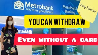 Metrobank Cardless Withdrawal Metrobank Mobile Apps Easy Tuitorial Mag withdraw ng cardless [upl. by Hoo]