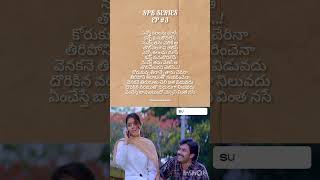 Ee manase se se ❤️Tholiprema movie SP Balasubramaniam Garu songs EP 3 love telugulyrics [upl. by Nannerb]