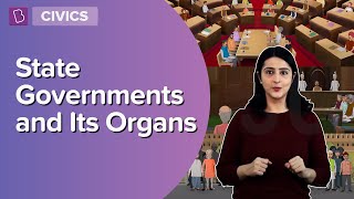 The State Governments And Its Organs  Class 8  Civics  Learn With BYJUS [upl. by Ilahtan]