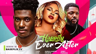 HAPPILY EVER AFTER New Movie Chidi Dike Sarian Martin Jerry Mudiag 2024 Nollywood Romantic Movie [upl. by Leoine869]