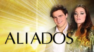 ALIADOS  Trailer ğŸ¬ğŸ¤© [upl. by Suoivatco]