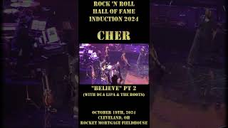 Rock amp Roll Hall of Fame Induction 2024  Cher w Dua Lipa  Believe cher dualipa shorts pt 2 [upl. by Ardiedak362]