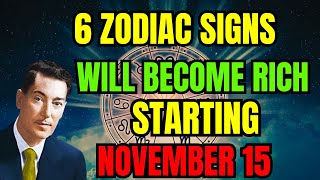 NEVILLE GODDARD PREDICTED GREAT WEALTH FOR THESE ZODIAC SIGNS AFTER NOVEMBER 15 2024 [upl. by Laehcym660]