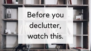 5 Decluttering Mistakes to Avoid  How NOT to Declutter [upl. by Ferde254]