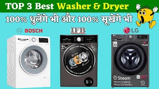 Top 3 Best Washer amp Dryer in India 2023⚡Best Washer Dryer Combo 2023⚡100 Drying Washing Machine [upl. by Nwotna619]