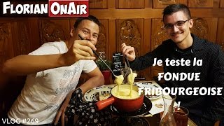 Une vraie FONDUE fribourgeoise en SUISSE  VLOG 269 [upl. by Spalding]