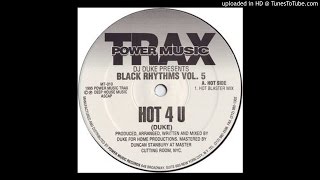 DJ Duke Presents Black Rhythms  Hot 4 U Hot Trax [upl. by Jermayne]