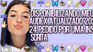 Disponibilizando meu audex atualizado 2024 💜 [upl. by Vtehsta704]