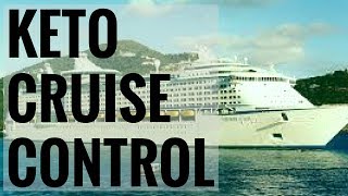 Keto Cruise Control [upl. by Nolyag]