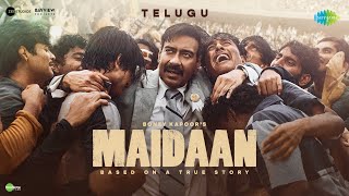 Maidaan  Original Soundtrack Telugu  Ajay Devgn  A R Rahman Ramajogayya Sastry Boney Kapoor [upl. by Fitton78]