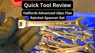 Quick Tool Review Halfords Advanced 16pc Flex Ratchet Spanner Set [upl. by Scoville]