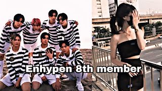 Enhypen 8th member ff  ep1 [upl. by Cuda]