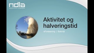 Radioaktivitet og halveringstid [upl. by Ingram]