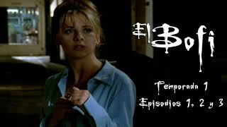 Analizamos Buffy la cazavampiros  Temporada 1  Capítulos 1 2 y 3 [upl. by Britton]