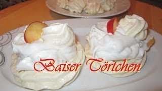 Baiser Rezept  Baiser Törtchen [upl. by Lesya]