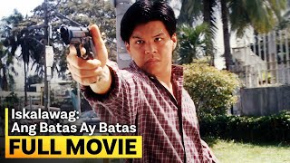 ‘Iskalawag Ang Batas ay Batas’ FULL MOVIE  Raymart Santiago Victor Neri [upl. by Bohon]