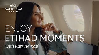 Indulge in an Etihad Airways moment  Etihad Airways [upl. by Ariait]