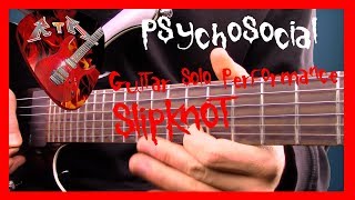 Psychosocial Guitar Solo Performance  Slipknot [upl. by Teufert]