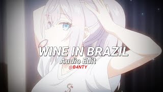 Wine in Brazil   audio edit [upl. by Dloreg]