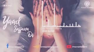 Yaad Sajjana Di  Nachhatar Chhatta  Jind Bains  remix old song [upl. by Assirim]