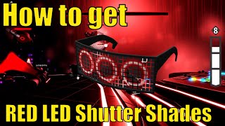 How to get RED LED Shutter Shades in Swedish House Mafia Music Experience  Level 10 [upl. by Akcirehs]