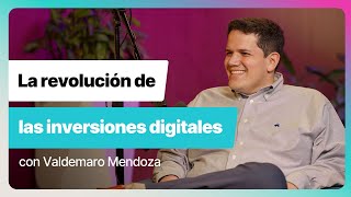 Episodio 6 La revolución de las inversiones digitales [upl. by Oremoh]