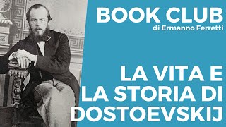 Vita e storia di Dostoevskij [upl. by Kaitlin]