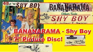 BANANARAMA  Shy Boy 7quot Picture Disc [upl. by Aicertap791]