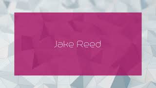 Jake Reed  appearance [upl. by Drescher914]