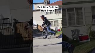 Bait Bike Split in Half Prank JoeySalads Pranks Shorts [upl. by Lilac204]