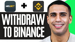 How To Withdraw Melbet To Binance  2024 [upl. by Hemingway]