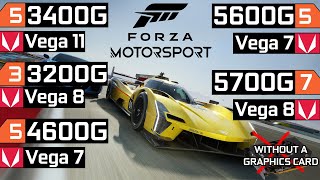 Forza Motorsport  Ryzen 5 5600G  Ryzen 7 5700G  Ryzen 3 3200G  Ryzen 5 3400G  Ryzen 5 4600G [upl. by Eidaj]