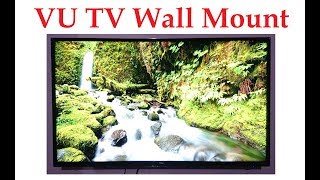 VU LED TV Wall Mounting  Installation Demo [upl. by Franklin469]