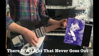 The Smiths There is a Light That Never Goes Out Guitar Bass strings and flute keyboard Cover [upl. by Gamal]